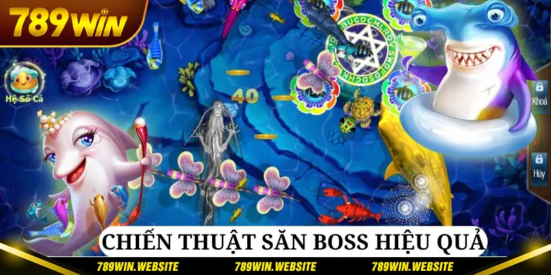 Áp dụng khôn khéo các mẹo để săn được boss khủng